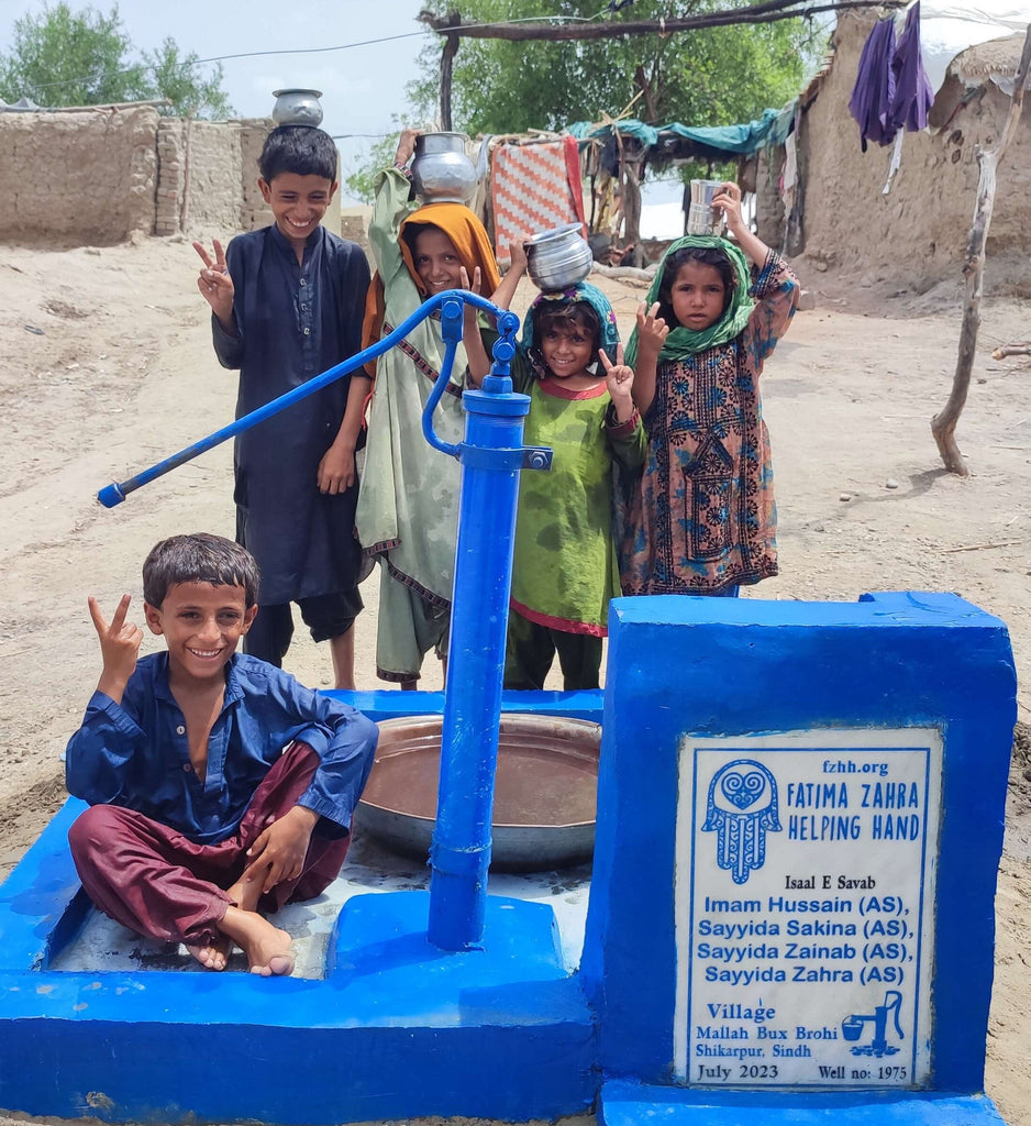 Sindh, Pakistan – Imam Hussain AS, Sayyida Sakina AS, Sayyida Zainab AS, Sayyida Zahra AS – FZHH Water Well# 1975